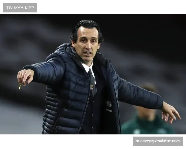 埃梅里高位防线战术显成效 维拉双线作战表现稳健